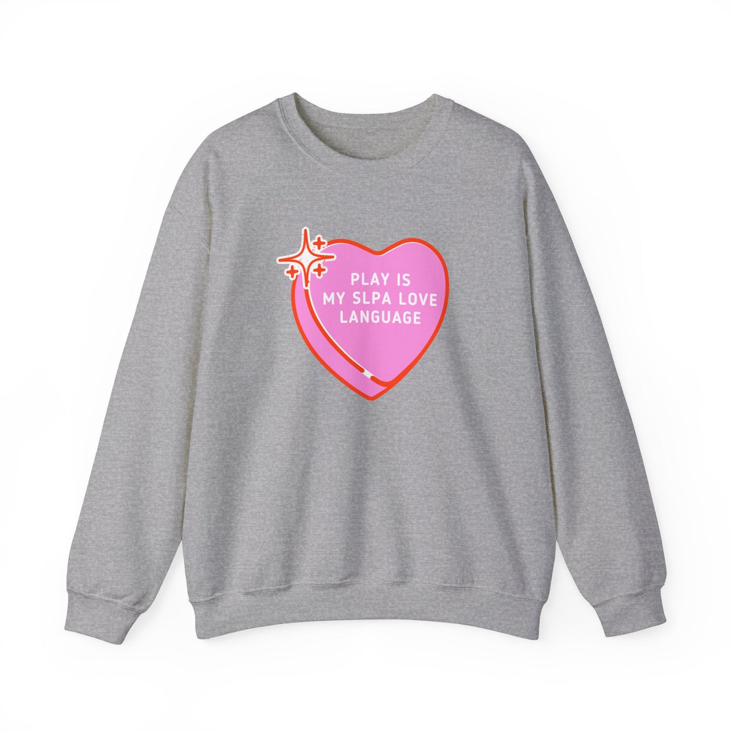 Play Is My SLPA Love Language Crewneck Sweatshirt