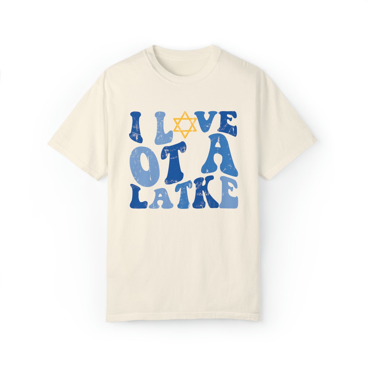 I Love OT a Latke Distressed Comfort Colors T-Shirt