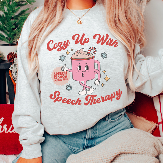 Cozy Up With Speech Therapy Crewneck Sweatshirt