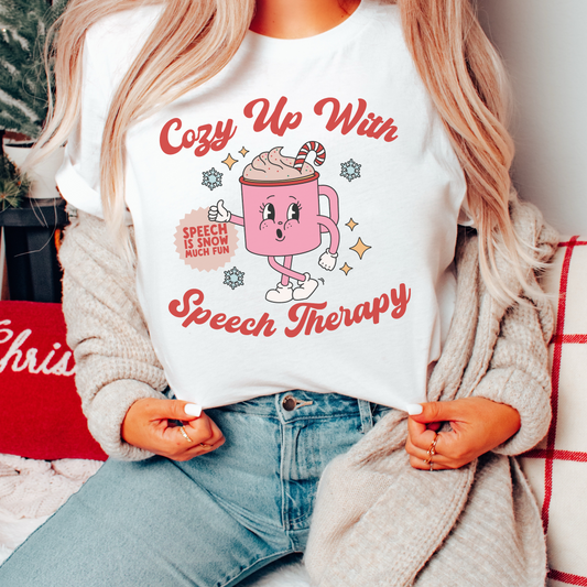 Cozy Up With Speech Therapy Jersey T-Shirt