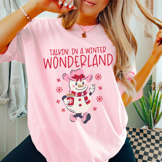 Talkin' in a Winter Wonderland Comfort Colors T-Shirt