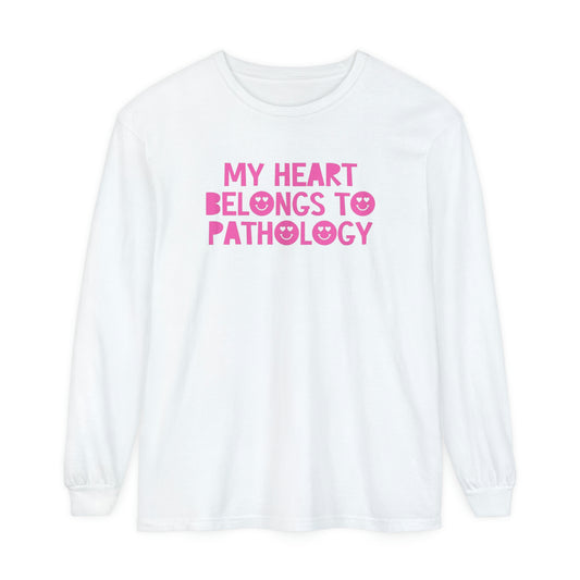 My Heart Belongs to Pathology Long Sleeve Comfort Colors T-Shirt