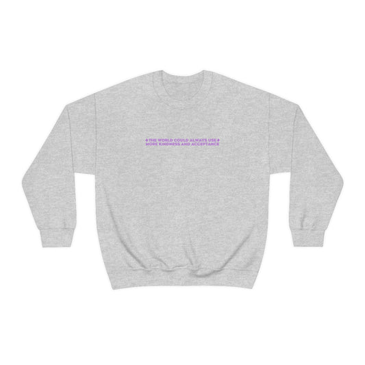 Kindness and Acceptance Crewneck Sweatshirt | Front and Back Print