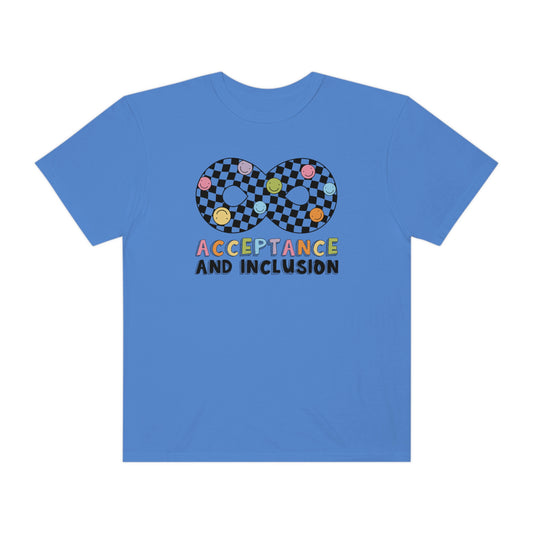 Acceptance and Inclusion Comfort Colors T-Shirt