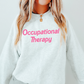 Occupational Therapy Crewneck Sweatshirt