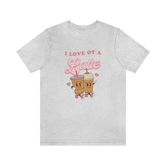 I Love OT a Latte Jersey T-Shirt