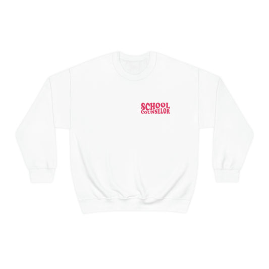 All You Need Is School Counseling Crewneck Sweatshirt | Front and Back Print