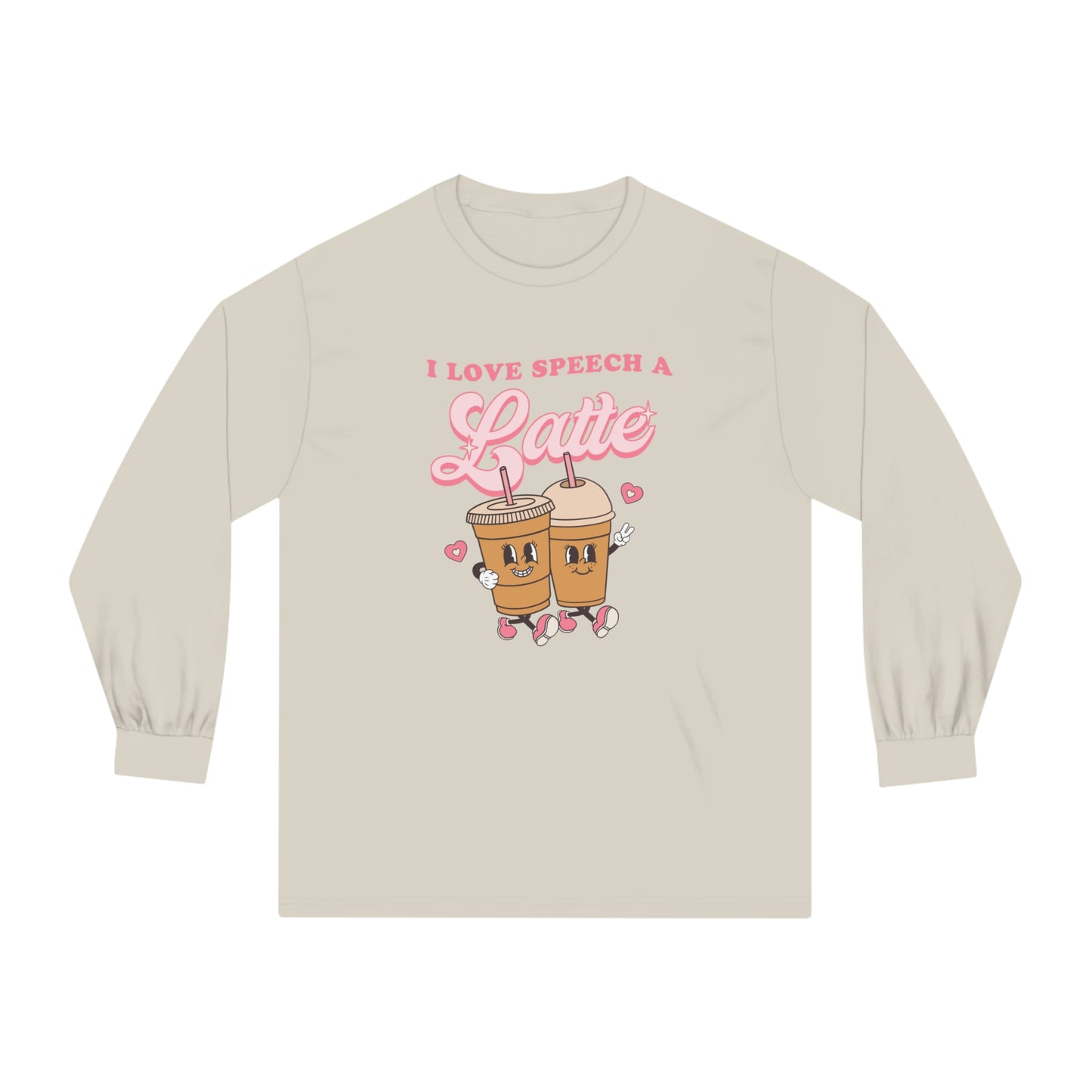 I Love Speech a Latte Long Sleeve T-Shirt