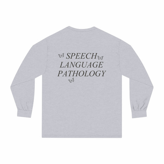 Speech Path Butterflies Long Sleeve T-Shirt | Front and Back Print