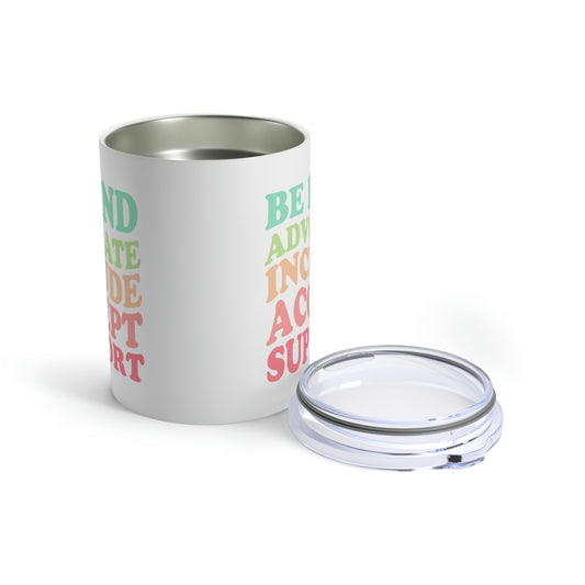 Inclusion Rainbow 10oz Tumbler