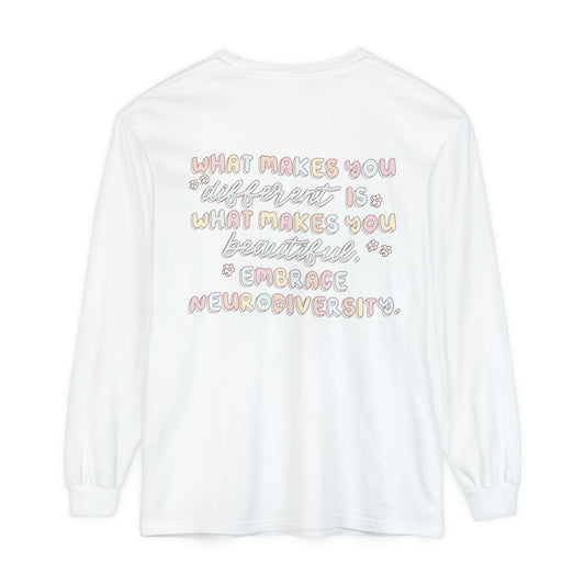 Embrace Neurodiversity Long Sleeve Comfort Colors T-Shirt