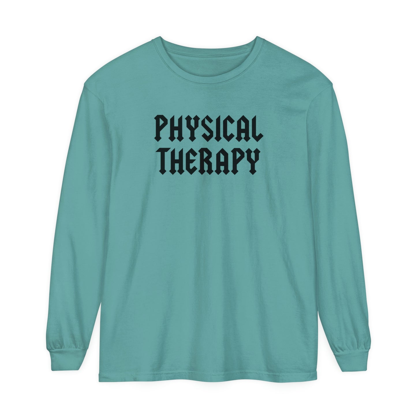 Physical Therapy Band Inspired Long Sleeve Comfort Colors T-Shirt