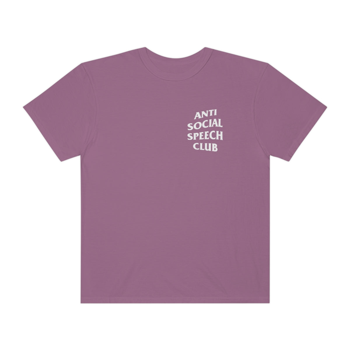 Antisocial Speech Club Comfort Colors T-Shirt | Front and