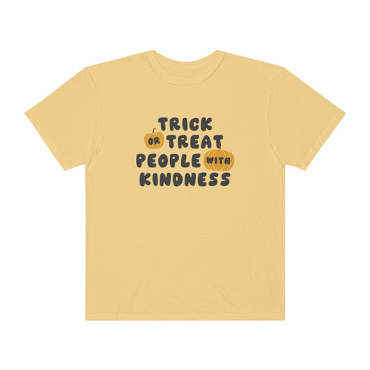 Trick or Treat Kindness Comfort Colors T-Shirt