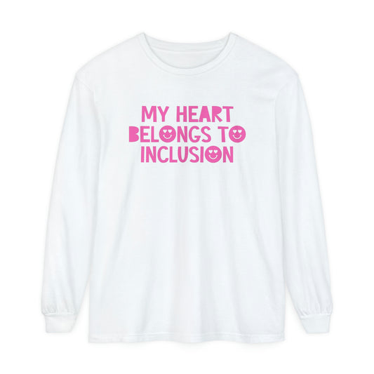 My Heart Belongs to Inclusion Long Sleeve Comfort Colors T-Shirt