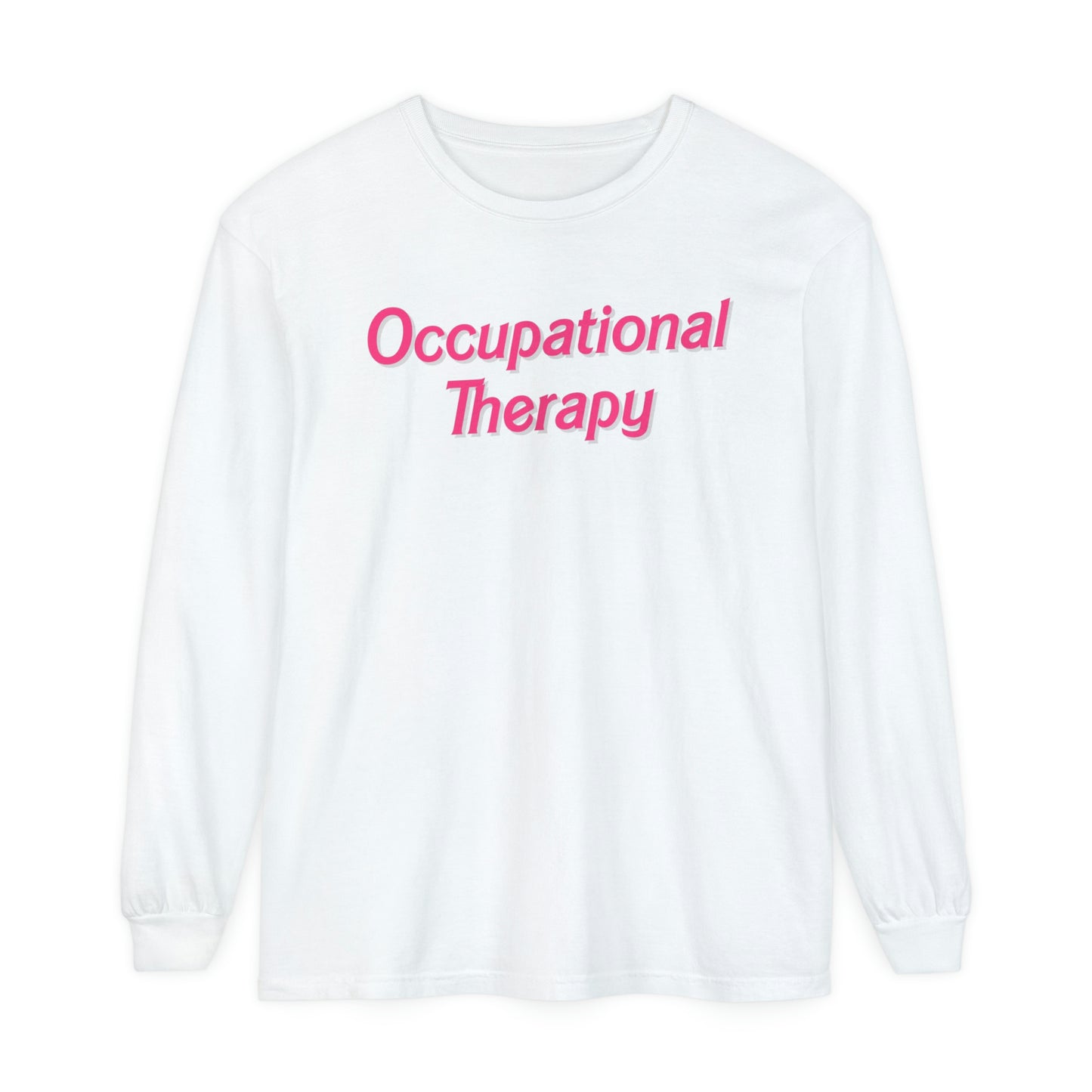 Pink Occupational Therapy Long Sleeve Comfort Colors T-Shirt