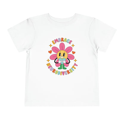 Embrace Neurodiversity Toddler T-Shirt