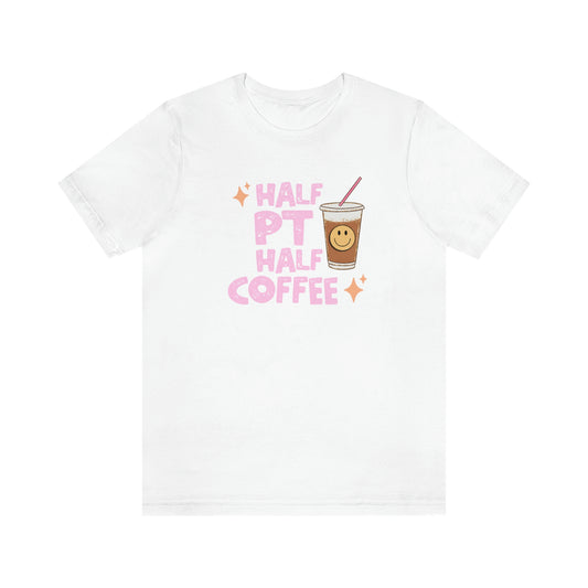 Half PT Half Coffee Jersey T-Shirt