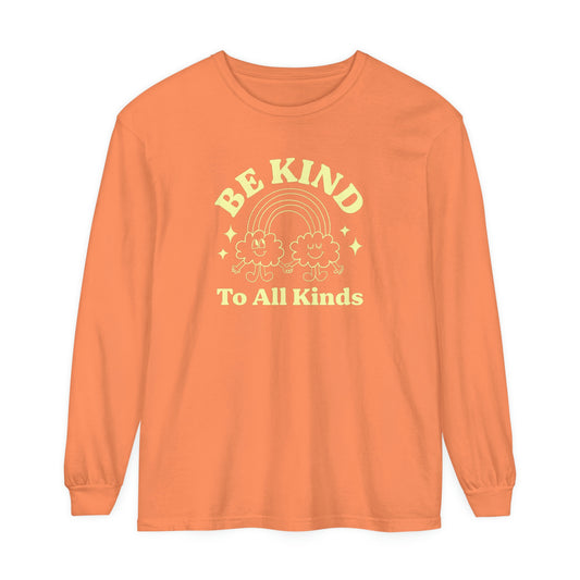 Be Kind to All Kinds Long Sleeve Comfort Colors T-Shirt