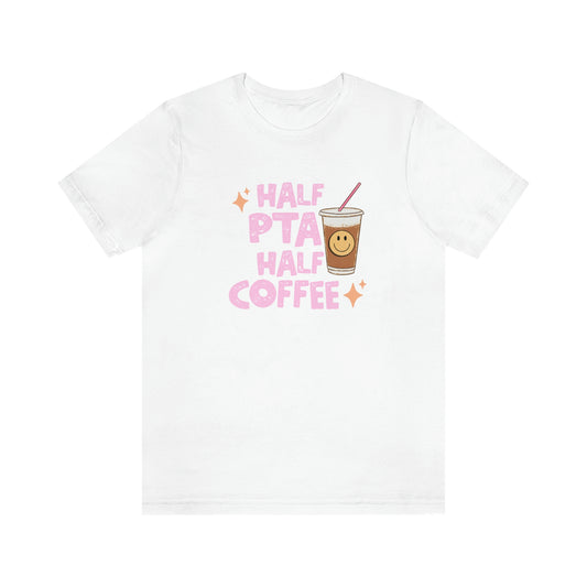 Half PTA Half Coffee Jersey T-Shirt