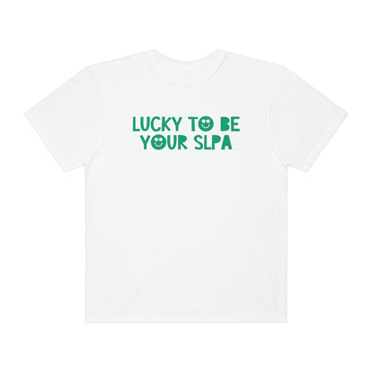 Lucky To Be Your SLPA Comfort Colors T-Shirt